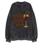 Wine Mom  - Vintage Sweatshirt