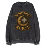 Night Shift Nurse  - Vintage Sweatshirt
