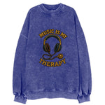Music Is My Therapy  - Vintage Sweatshirt