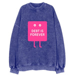 DEBT IS FOREVER | Immortal credit card - Vintage Sweatshirt