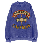 Powered By Caffeine  - Vintage Sweatshirt