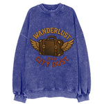 Wanderlust And City Dust  - Vintage Sweatshirt