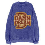 DAMN;DREAM BIG Motivational White Cap - Vintage Sweatshirt