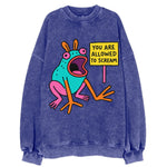 YOU ARE ALLOWED TO SCREAM | Open-mouthed frog mid-scream - Vintage Sweatshirt