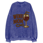 Wine Mom  - Vintage Sweatshirt