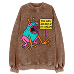 YOU ARE ALLOWED TO SCREAM | Open-mouthed frog mid-scream - Vintage Sweatshirt
