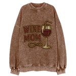 Wine Mom  - Vintage Sweatshirt