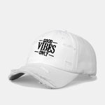Good Vibes Only Embroidered Distressed Old Baseball Cap