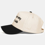PUT IT ON MY DAD'S TABFunny Slogan Baseball Cap