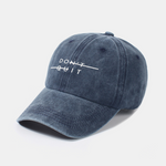 Don't Quit Print Washed Baseball Cap