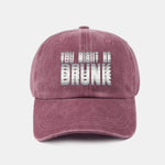 You Might Be Drunk Print Washed Baseball Cap
