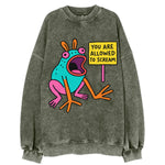 YOU ARE ALLOWED TO SCREAM | Open-mouthed frog mid-scream - Vintage Sweatshirt