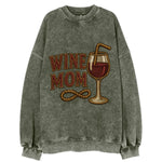 Wine Mom  - Vintage Sweatshirt