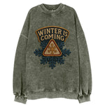 Winter Is Coming  - Vintage Sweatshirt