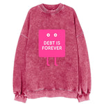 DEBT IS FOREVER | Immortal credit card - Vintage Sweatshirt