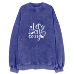 Winter Wonderland Let's Get Cozy Vintage Sweatshirt