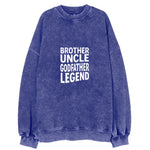 Brother Uncle Godfather Legend Vintage Sweatshirt