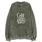 Winter Wonderland Cold Hands Warm Heart Vintage Sweatshirt