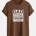 Regular Fit Dad And Daughter Squad Print Cotton T-Shirt