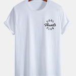 Regular Fit Cool Aunts Club Print Cotton T-Shirt