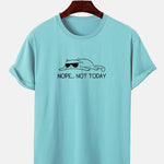 Nope Not Today Cat Print T-Shirt