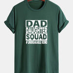 Regular Fit Dad And Daughter Squad Print Cotton T-Shirt