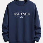 Balance Slogan Print Relax Fit Sweatshirt