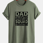 Regular Fit Dad And Daughter Squad Print Cotton T-Shirt