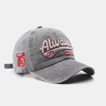 Always Slogan Embroidery Washed Distressed Baseball Cap