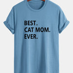 Regular Fit Best Cat Mom Ever Print Cotton T-Shirt