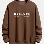 Balance Slogan Print Relax Fit Sweatshirt