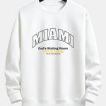 Miami Slogan Print Relax Fit Sweatshirt