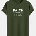 Faith Over Fear Print Cotton Arc Hem T-Shirt