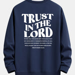 Trust In The Lord Print Relax Fit Sweatshirt