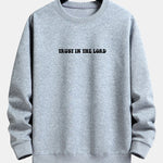 Trust In The Lord Print Relax Fit Sweatshirt
