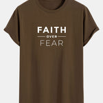Faith Over Fear Print Cotton Arc Hem T-Shirt