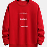 Yesterday Today Tomorrow Print Relax Fit Sweatshirt