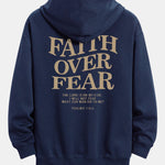 Faith Over Fear Print Relax Fit Hoodie
