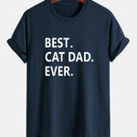 Regular Fit Best Cat Dad Ever Print Cotton T-Shirt