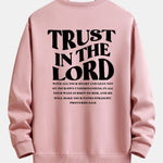 Trust In The Lord Print Relax Fit Sweatshirt