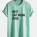 Regular Fit Best Cat Mom Ever Print Cotton T-Shirt