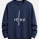 Relax Slogan Print Relax Fit Sweatshirt