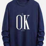 Long Sleeve OK Slogan Print Cotton T-Shirt