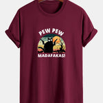 Regular Fit PEW PEW MADAFAKAS Black Cat Print Cotton T-Shirt