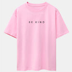 Be Kind Slogan Print Drop Shoulder Oversize T-Shirt