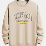 Miami Slogan Print Relax Fit Sweatshirt