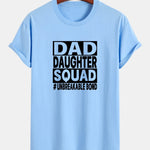 Regular Fit Dad And Daughter Squad Print Cotton T-Shirt
