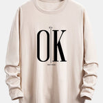 Long Sleeve OK Slogan Print Cotton Arc Hem T-Shirt