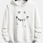It Is What It Is Print Relax Fit Hoodie