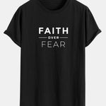 Faith Over Fear Print Cotton Arc Hem T-Shirt